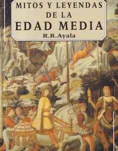 Mitos y leyendas de la Edad Media