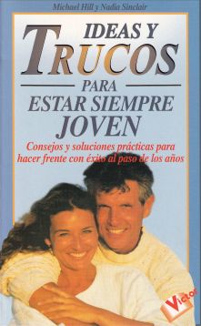 Ideas y trucos para estar siempre joven