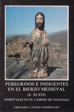 Peregrinos e indigentes en El Birezo Medieval