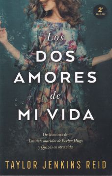 Los dos amores de mi vida