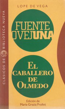 Fuente Ovejuna / El Caballero de Olmedo