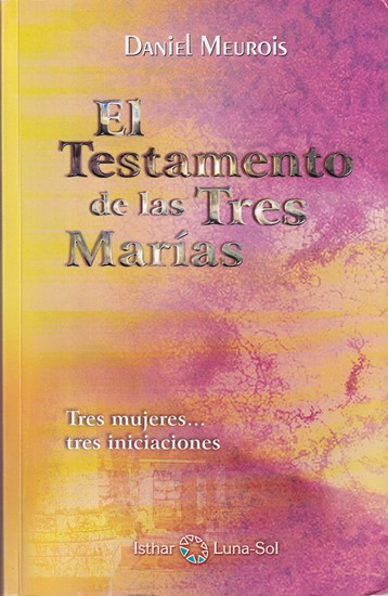El testamento de las tres Marías