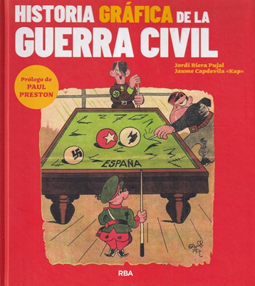 Historia gráfica de la Guerra Civil