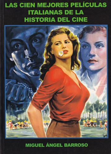 Las cien mejores películas italianas de la historia del cine