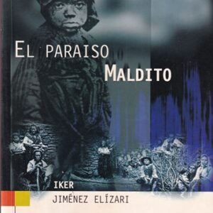 El paraíso maldito
