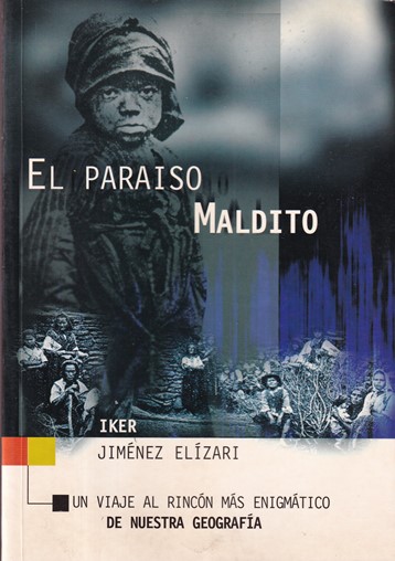 El paraíso maldito
