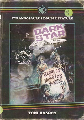 Dark Star. El regreso de los muertos vivientes
