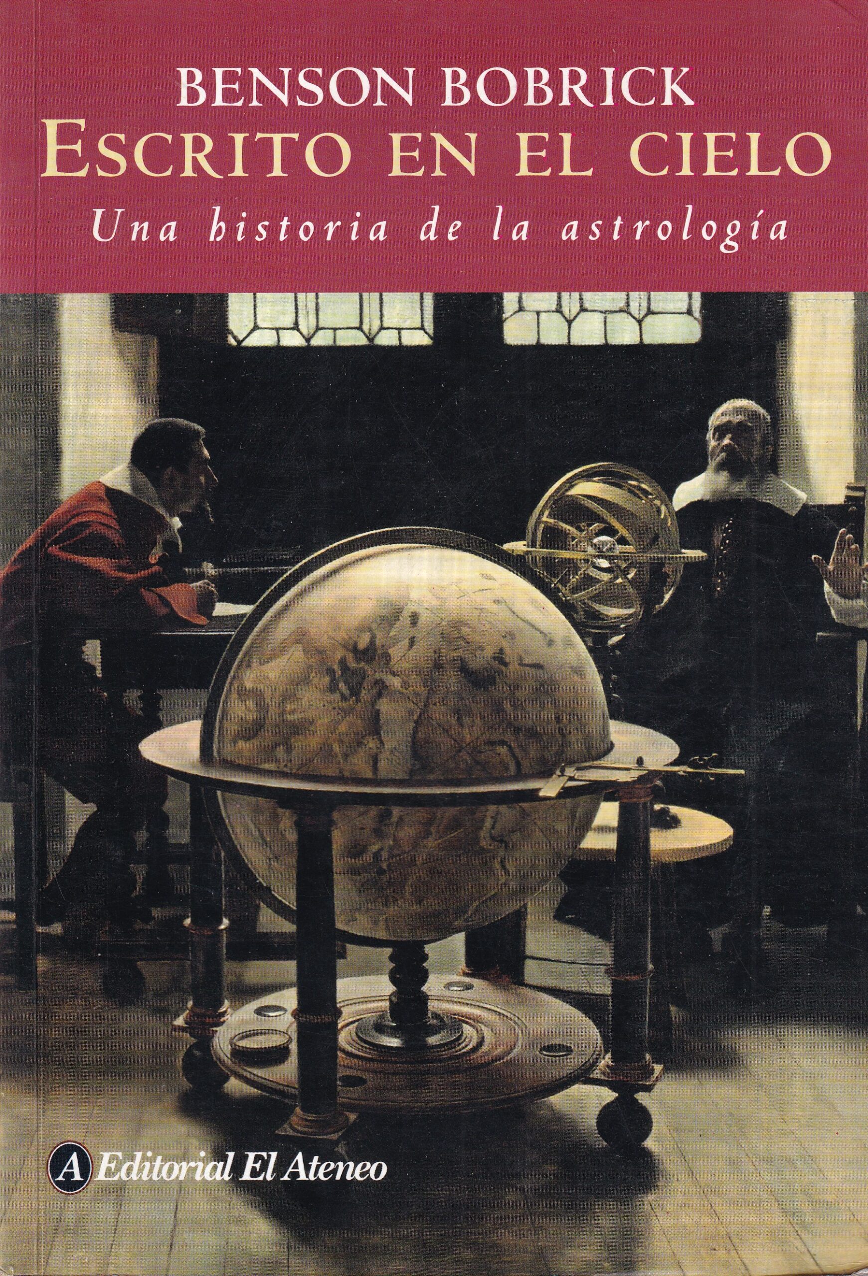 Escrito en el cielo. Una historia de la astrología