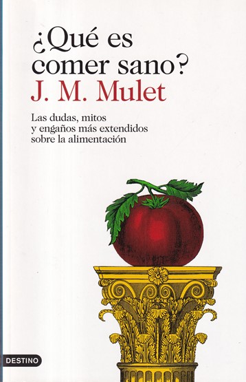 ¿Qué es comer sano?