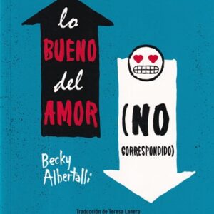 Lo bueno del amor (no correspondido)