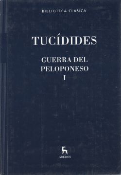 La Guerra del Peloponeso I: Libros I y II