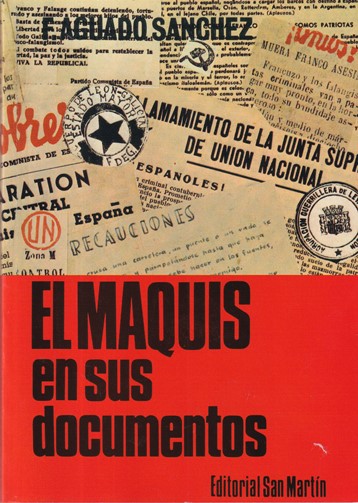Los Maquis en sus documentos