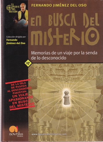 En busca del misterio. Memorias de un viaje por la senda de lo desconocido