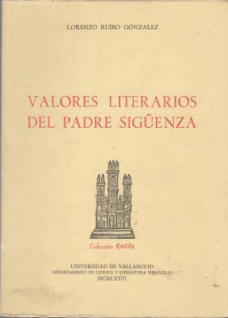 Valores literarios del Padre Sigüenza