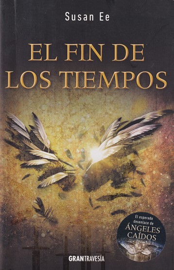 El fin de los tiempos. Libro tercero