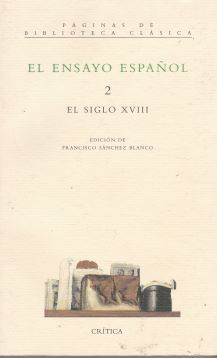 El ensayo español: 2. El siglo XVIII