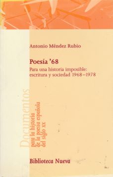 Poesía '68. Para una historia imposible: escritura y sociedad 1968