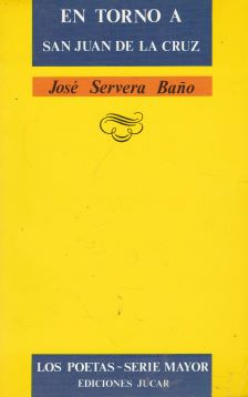 En torno a San Juan de la Cruz