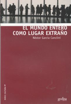 El mundo entero como lugar extraño