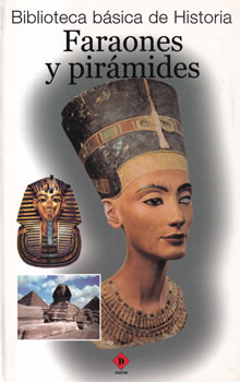 Faraones y pirámides