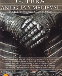 Breve Historia de la… Guerra antigua y medieval