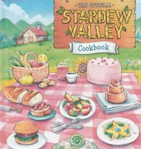 The official Stardew Valley. Cookbook