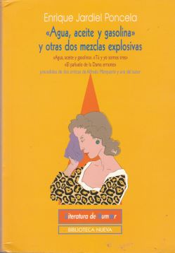 "Agua, aceite y gasolina" y otras dos mezclas explosivas