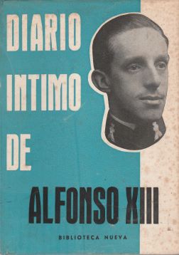 Diario íntimo de Alfonso XIII