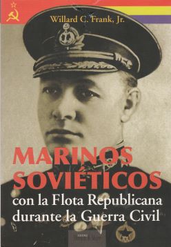 Marinos Soviéticos con la Flota Republicana durante la Guerra Civil