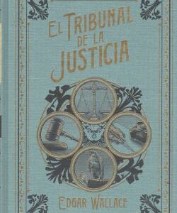 El Tribunal de la Justicia