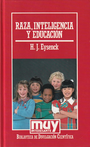 Raza, inteligencia y educación