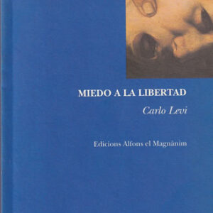 Miedo de la libertad