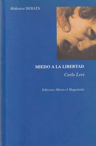 Miedo de la libertad