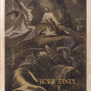 Hora Santa y siete palabras