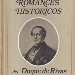 Romances históricos del Duque de Rivas