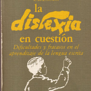 La dislexia en cuestión