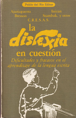 La dislexia en cuestión