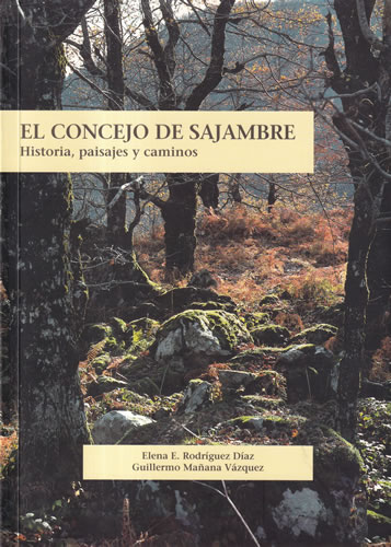 El Consejo de Sajambre. Historia, paisajes y caminos