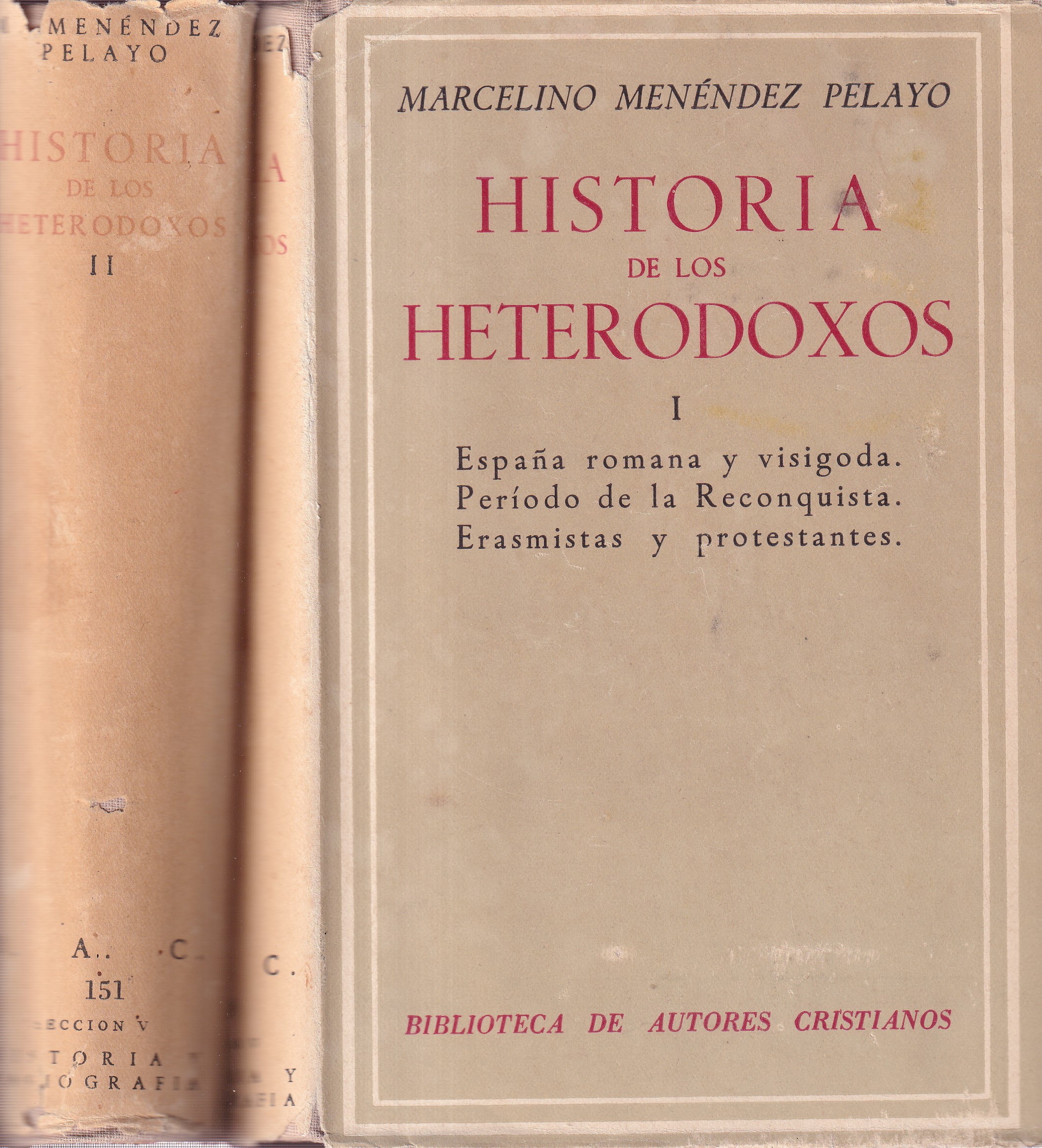 Historia de los heterodoxos. II tomos