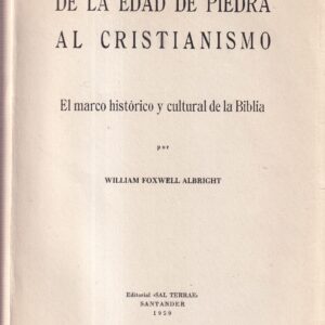 De la edad de piedra al cristianismo