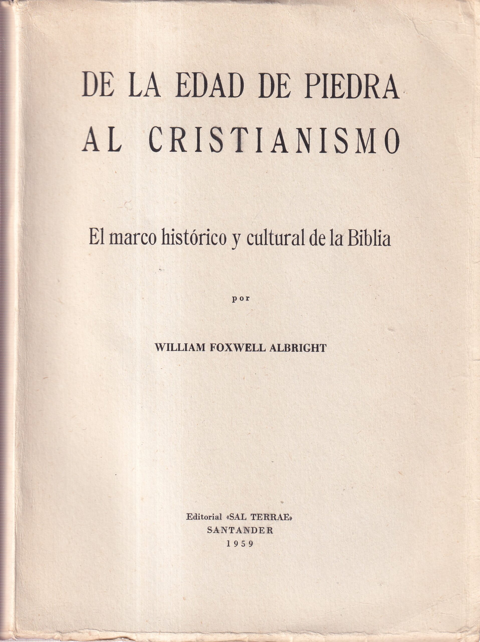 De la edad de piedra al cristianismo