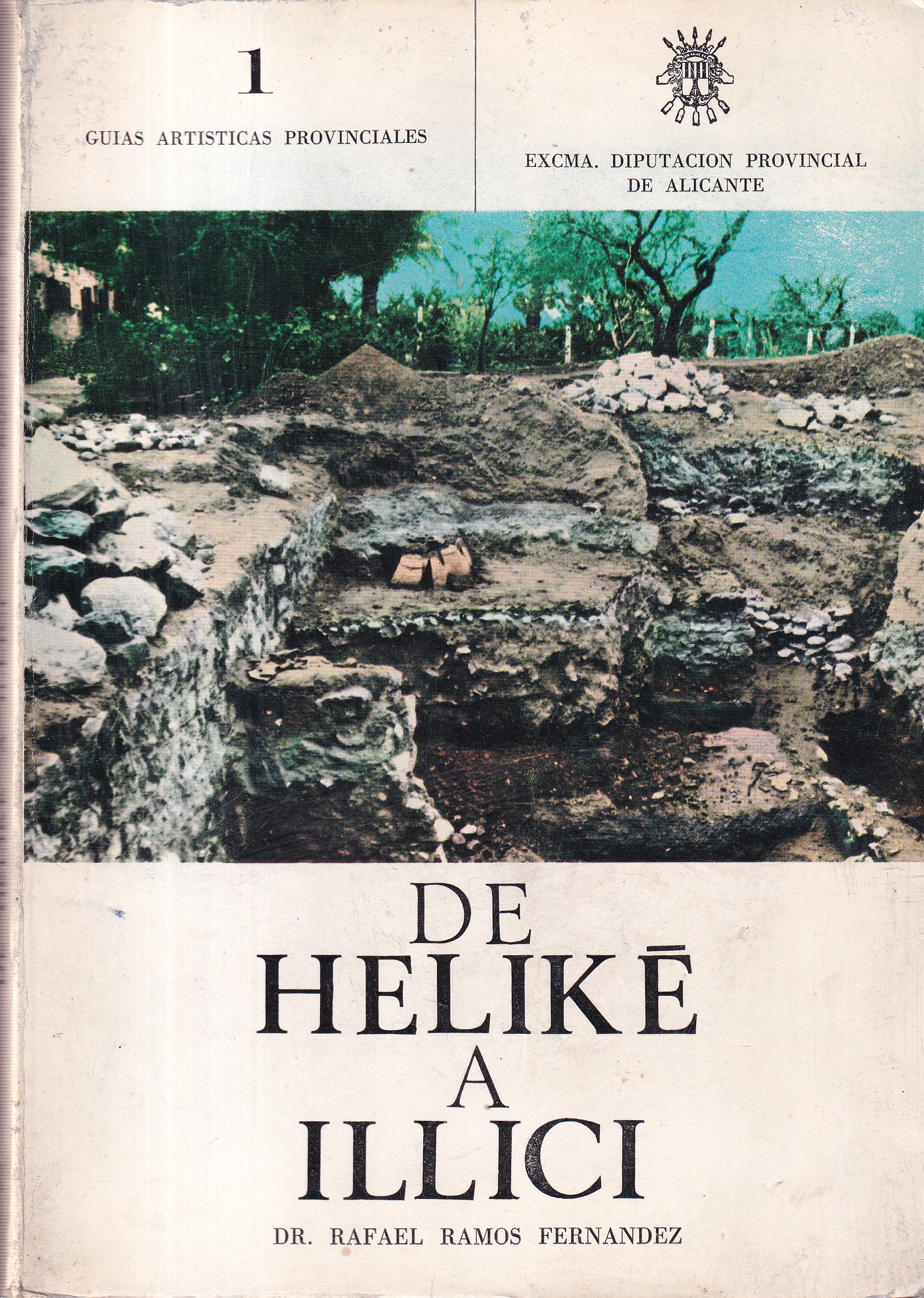De Heliké a Illici