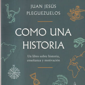 Como una historia