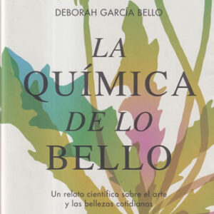 La química de lo bello
