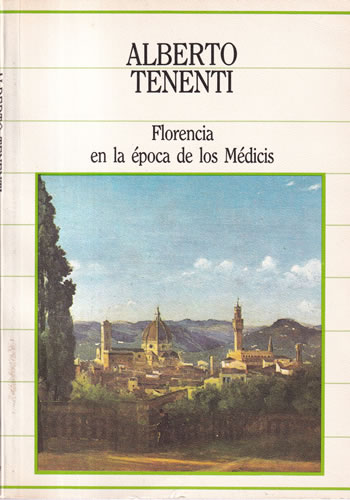 Florencia en la época de los Médicis