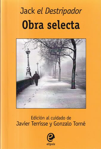 Obra selecta. Jack el Destripador