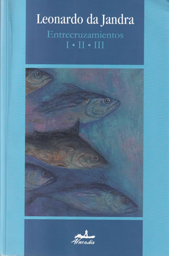 Entrecruzamientos. I. II. III