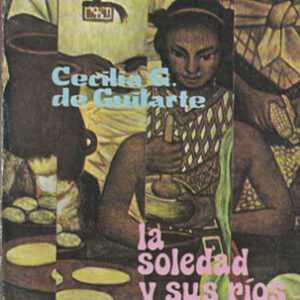 La soledad y sus ríos