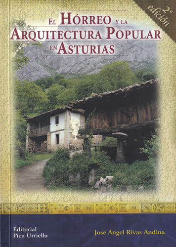 El hórreo y la arquitectura popular en Asturias