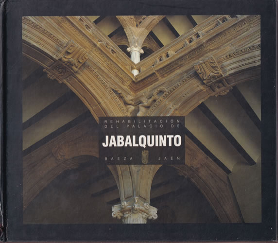 Rehabilitación del Palacio de Jabalquinto